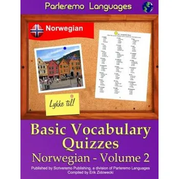 Učebnice Parleremo Languages Basic Vocabulary Quizzes Norwegian - Volume 2 – Erik Zidowecki (NO)