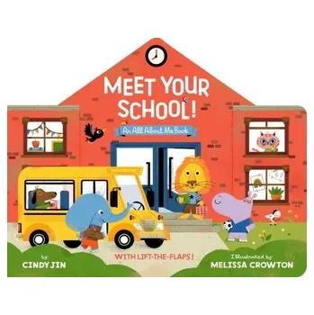 Meet Your School! - Jin, Cindy