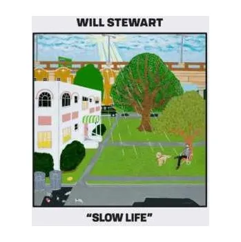 Zahraniční hudba CD Will Stewart: Slow Life 2022