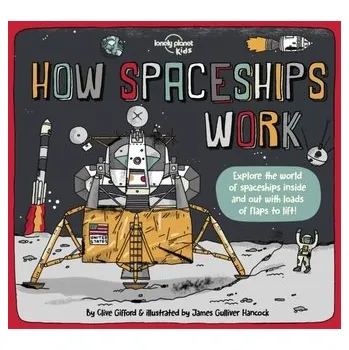 How Spaceships Work - Lonely Planet