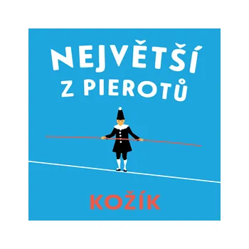 Největší z Pierotů MP3 download