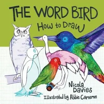 Cizojazyčná kniha How to Draw: The Word Bird - Davies, Nicola