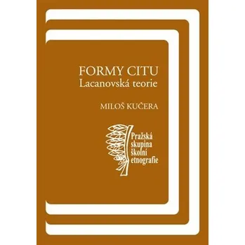 Kniha Formy citu: Lacanovská teorie Ekniha