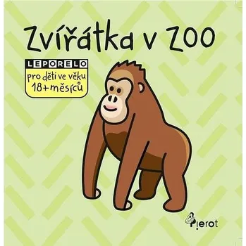 Hračka pro nejmenší Zvířátka v ZOO: Leporelo pro děti ve věku 18+ měsíců Kniha