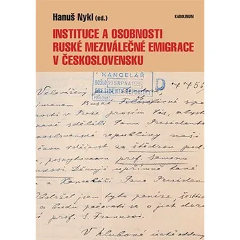 Kniha Instituce a osobnosti ruské meziválečné emigrace v Československu Ekniha