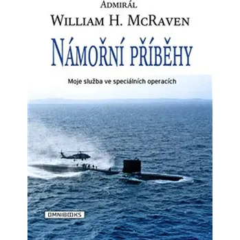 Námořní příběhy - William H. McRaven