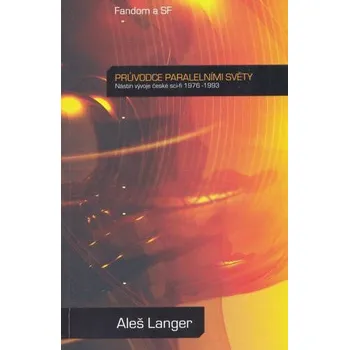 Kniha Průvodce paralelními světy Ekniha