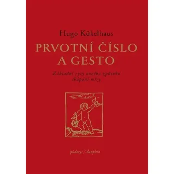 Kniha Prvotní číslo a gesto Ekniha