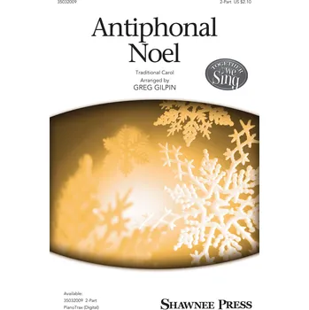 Antiphonal Noel - pro sbor 2-Part 1044267