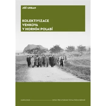 Kniha Kolektivizace venkova v Horním Polabí Ekniha
