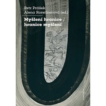 Kniha Myšlení hranice / hranice myšlení Ekniha