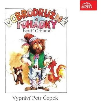 Dobrodružné pohádky Bratři Grimmů Audiokniha