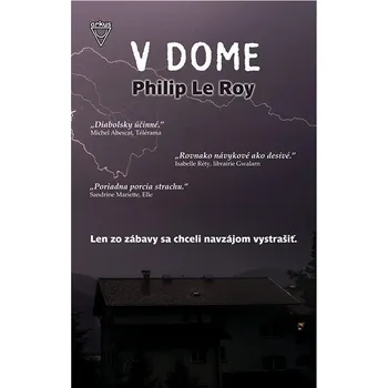 V dome: Len zo zábavy sa chceli navzájom vystrašiť. Kniha
