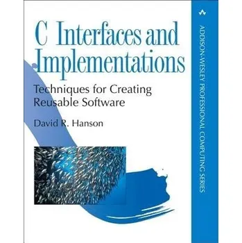 Technika C Interfaces and Implementations - Hanson, David