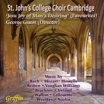 Zahraniční hudba CD St. John's College Choir: Jesu, Joy of Man’s Desiring (Favourite) 2019 Favourites