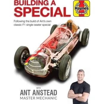 Building a Special with Ant Anstead Master Mechanic - Anstead, Ant