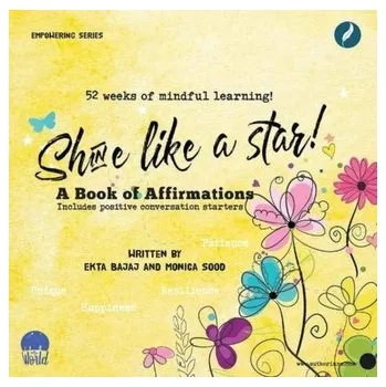 První čtění Shine like a Star - Sood, Monica; Bajaj, Ekta