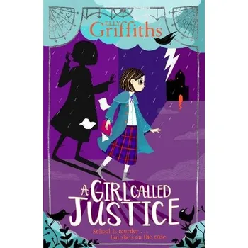 Cizojazyčná kniha A Girl Called Justice - Griffiths, Elly