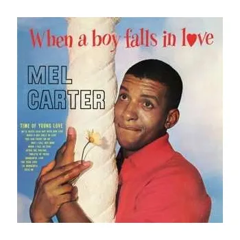 Zahraniční hudba CD Mel Carter: When A Boy Falls In Love 2022 Expanded