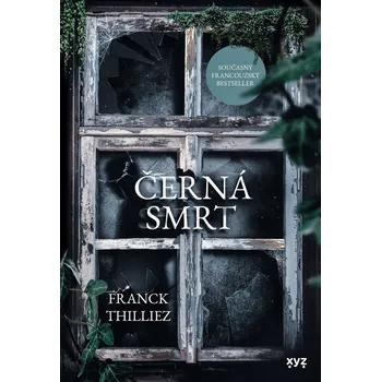 Kniha Černá smrt - Franck Thilliez (2022) [E-kniha]