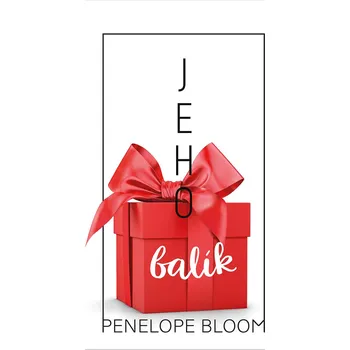 Kniha Jeho balík (4. díl) - Penelope Bloom (E-Kniha)