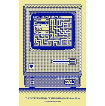 Technika The Secret History of Mac Gaming: Expanded Edition - Bitmap Books