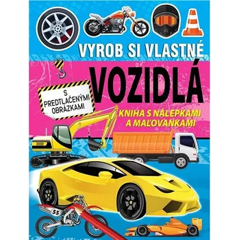 omalovánky Vyrob si vlastné vozidlá Kniha