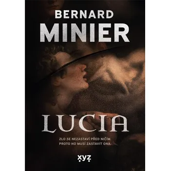 Lucia - Bernard Minier (2022, pevná)