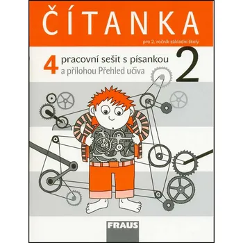 Čítanka 2/4. díl Pracovní sešit s písankou - Karel Šebesta, Kateřina Váňová - 978-80-7238-726-7