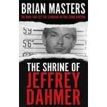 Shrine of Jeffrey Dahmer - Brian…