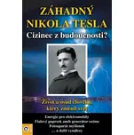 Záhadný Nikola Tesla: Cizinec z…