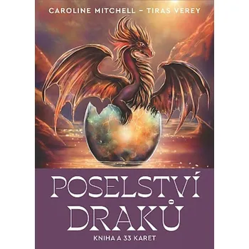 Poselství draků: Kniha a 33 karet -…