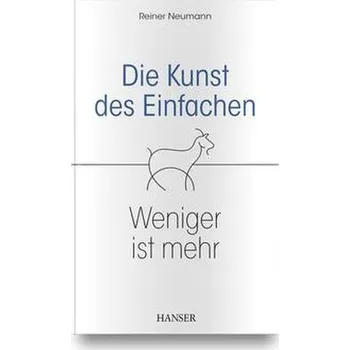 Die Kunst des Einfachen - Neumann, Reiner