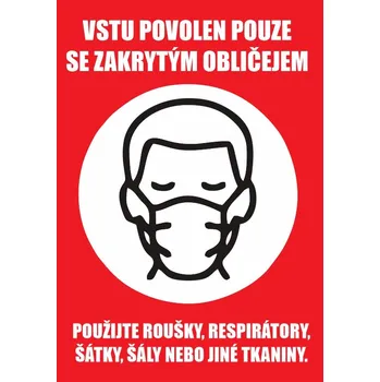 samolepka Samolepka vstup povolen pouze se zakrytým obličejem