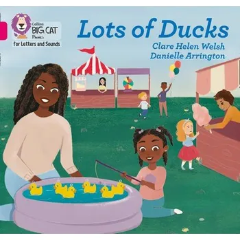 Kniha Lots of Ducks - Welsh, Clare Helen