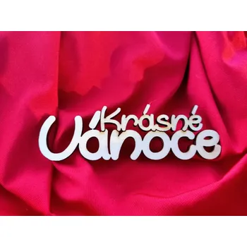 Vánoční dekorace Dřevěný nápis Krásné Vánoce 4