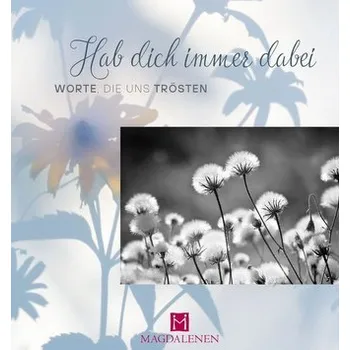 První čtění Hab dich immer dabei