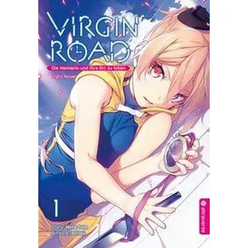 Komiks pro dospělé Virgin Road - Die Henkerin und ihre Art zu Leben Light Novel 01 - Sato, Mato