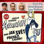 Audiokniha: Amatéři aneb Jak svět přichází o básníky (Autor: Ladislav Pecháček, čtou: Pavel Kříž, David Matásek a Jana Plodková) (2CD)