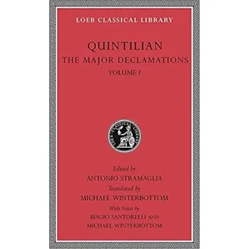 The Major Declamations, Volume I - Quintilian