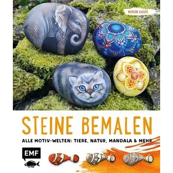 Encyklopedie Steine bemalen - Kaiser, Marion