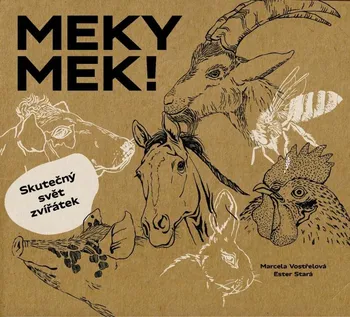 Leporelo MEKY MEK!: Skutečný svět zvířátek - Marcela Vostřelová, Ester Stará (2022)