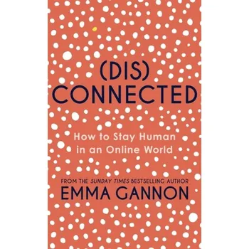 Disconnected - Gannon, Emma
