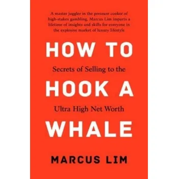 How to Hook a Whale - Lim, Marcus