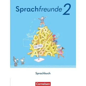 Cizí jazyk Sprachfreunde 2. Schuljahr. Schülerbuch - Östliche Bundesländer und Berlin - Behr, Simone