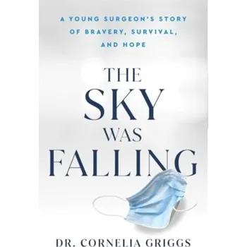 Beletrie pro dospělé The Sky Was Falling - Griggs, Cornelia