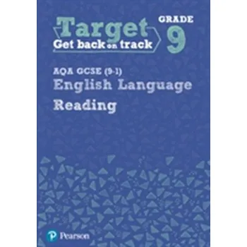 Cizí jazyk Target Grade 9 Reading AQA GCSE (9-1) English Language Workbook