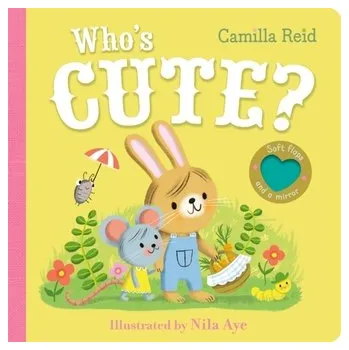 První čtění Who's Cute? - Reid, Camilla
