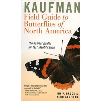 Populárně naučná literatura pro dospělé Kaufman Field Guide To Butterflies Of North America - Brock, Jim P.; Kaufman, Kenn