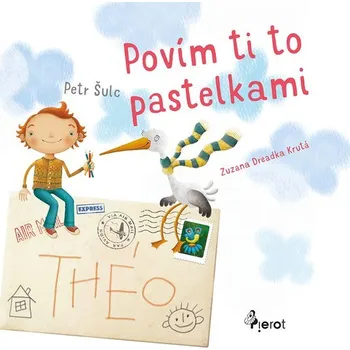 Kniha Povím ti to pastelkami